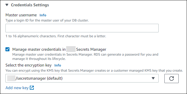 Manage master credentials in Amazon Secrets Manager selected