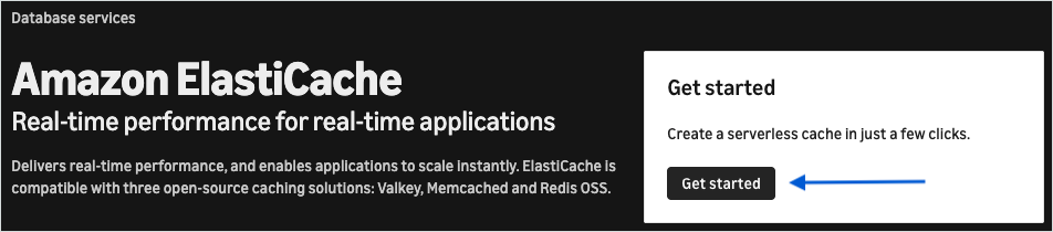 The ElastiCache console home page with the Get started button.