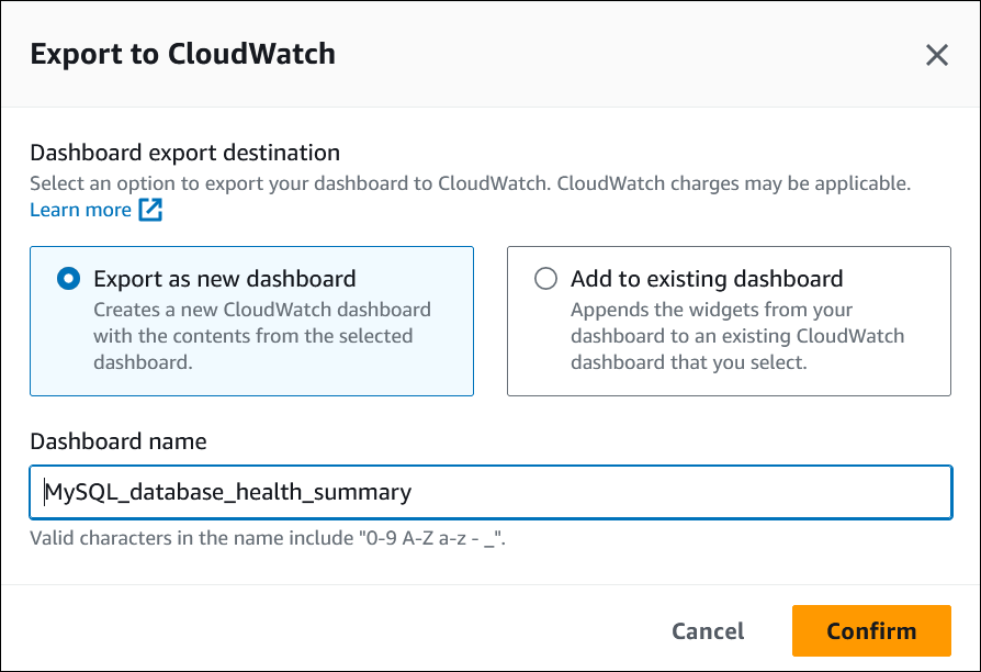 
                            Export to CloudWatch window with export as new dashboard option selected
                        