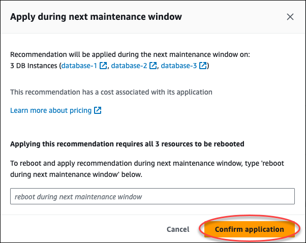 The confirmation window in the console to schedule applying the recommendation in the next maintenance window