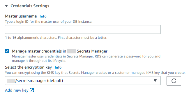 
						Manage master credentials in Amazon Secrets Manager selected
					