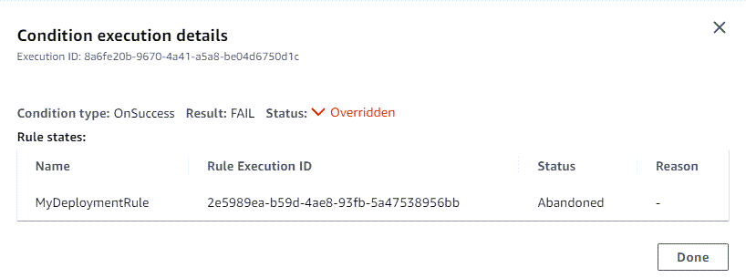 An example condition details page showing the overriden condition in CodePipeline.