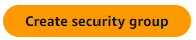 The Create security group button.