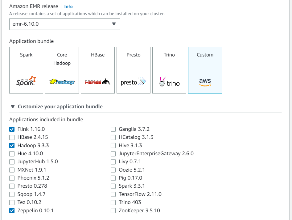 In the Amazon EMR console, customize your application bundle with the Custom option. Include at least Flink, Hadoop, and Zeppelin in your bundle