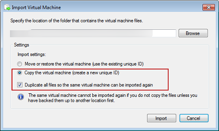 
                                    Hyper-V Manager import virtual machine window with copy
                                        the virtual machine and duplicate all files
                                        selected.
                                