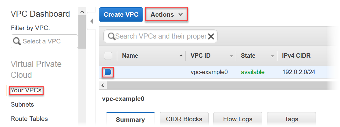 
                        Screenshot of the VPC dashboard showing the actions menu and where
                            to check the box to select your VPC.
                    