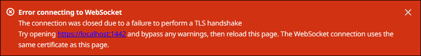 
                          The WebSocket TLS handshake error in the local debug
                            console.
                        
