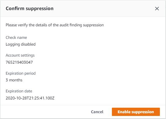 Confirm suppression dialog with Logging disabled check name, account settings number, 3 months expiration period, and 2020-10-28 expiration date.
