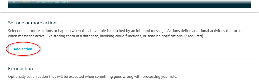
            Amazon IoT Core "Create a rule" page screenshot with "Add action"
              highlighted.
          