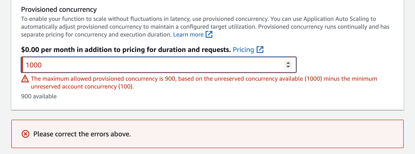 
        An error occurs if you try to allocate too much provisioned concurrency.
      