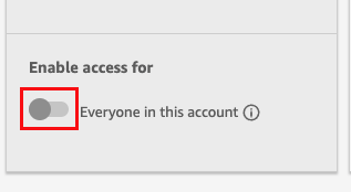 This is an image of the toggle to turn on dashboard access for everyone in this account.