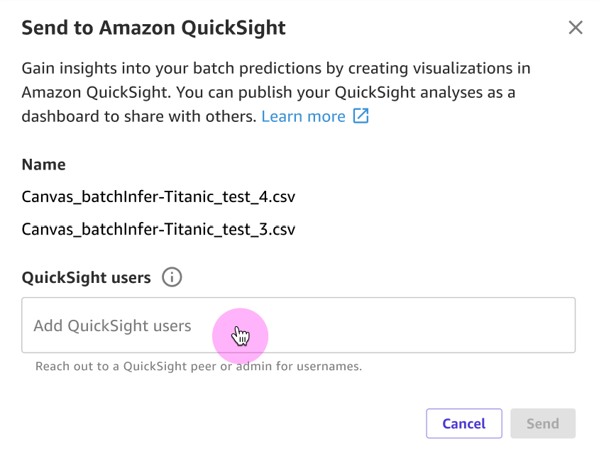 Screenshot of the Send to Amazon QuickSight; dialog box with fields for the dataset names and Amazon QuickSight usernames.