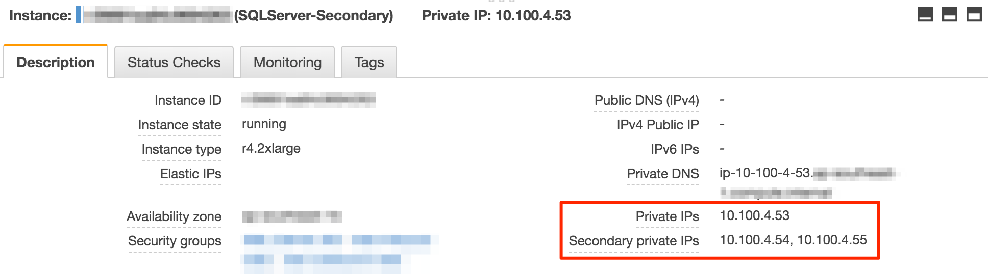 
                  Locate the private IP addresses for your EC2 instances.
                