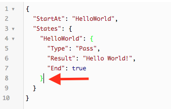 
                        Place cursor at end of the HelloWorld state.
                    