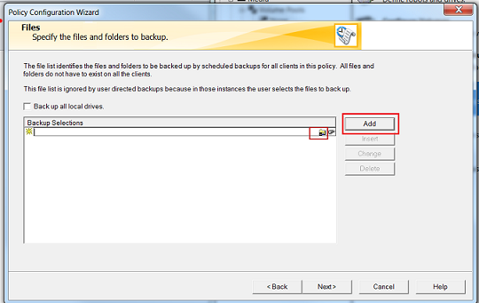 NetBackup policy configuration wizard showing a list of files and folders to backup.