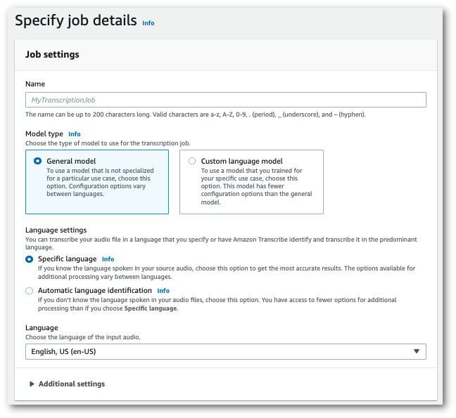 Amazon Transcribe console 'Specify job details' page. In the 'Job settings' panel, you can specify a name for your transcription job, select a Model type, and specify your language settings.