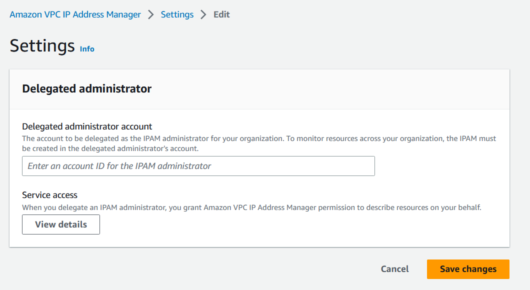 
                  The edit settings option in the IPAM console where you delegate an IPAM administrator.
                