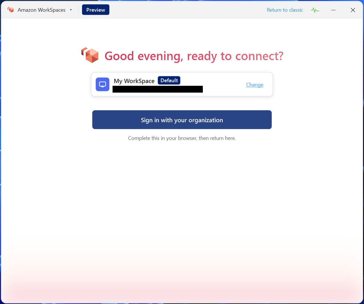 The new client experience with the Return to classic option in the upper-right corner.