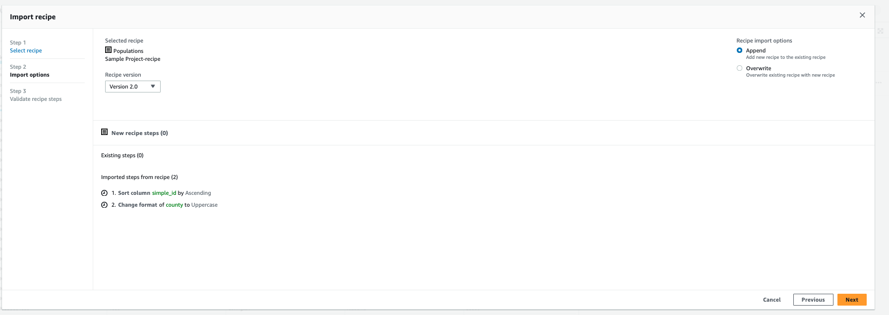 Import options step showing Append and Overwrite radio buttons with imported recipe steps listed.