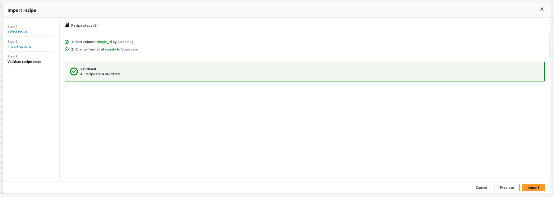 Step 3 validation screen showing all recipe steps validated with a green checkmark.