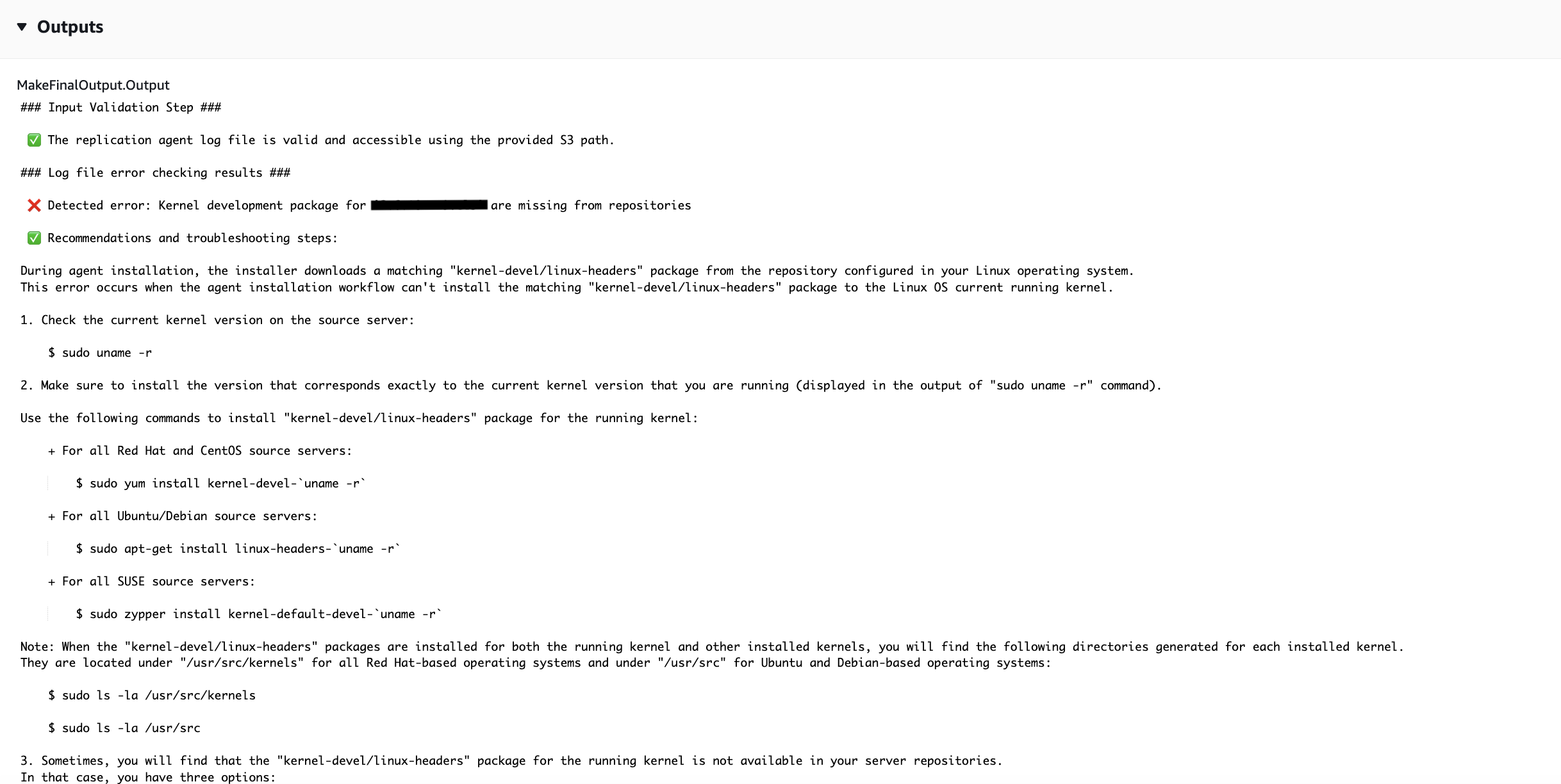 Output showing validation success, kernel package error, and troubleshooting steps for installation.