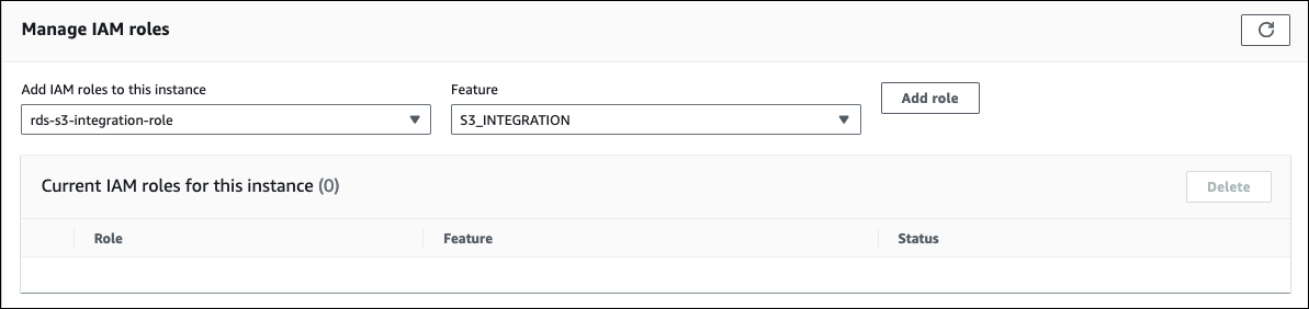 添加到数据库实例的 IAM 角色中的 S3_INTEGRATION 功能。
