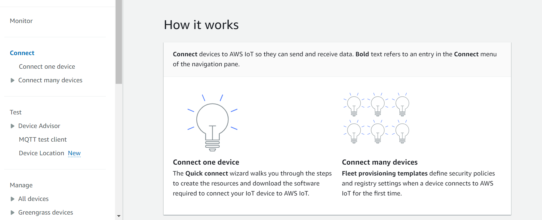 此 Amazon IoT 控制台主页显示如何连接一台设备。